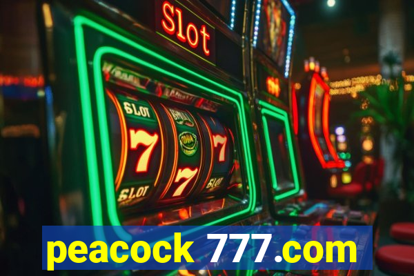 peacock 777.com